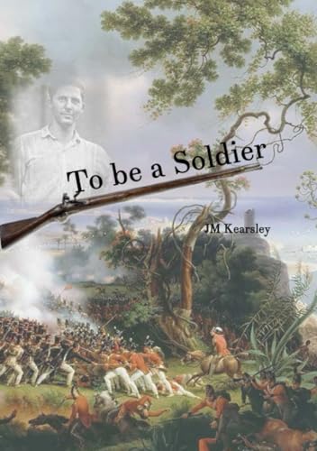 To be a Soldier