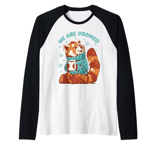 Funny Red Panda We Are Doomed Cozy Sarcástico Retro Comic Camiseta Manga Raglan