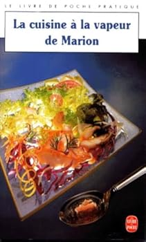 Paperback La Cuisine à vapeur de Marion [French] Book