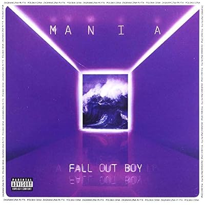 Fall Out Boy: Mania