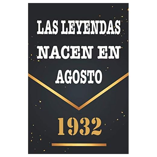 Las Leyendas Nacen En Agosto De 1932: Libro de visitas de 88 años, cuaderno, 120 páginas de felicitaciones, idea de regalo, regalo de 88 aniversario para pareja, niño, mujer, hombre