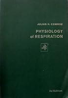 Physiology of Respiration: An Introduction 0815118279 Book Cover