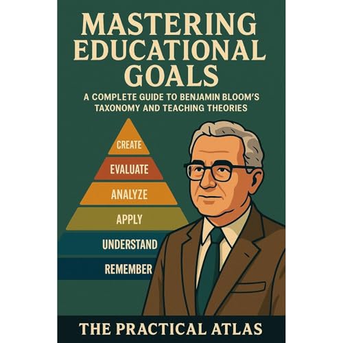 Audiobook: Mastering Educational Goals by The Practical Atlas episode artwork