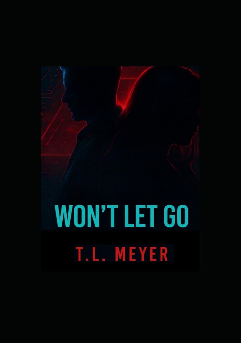 Won't Let Go