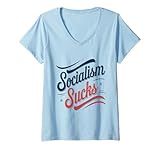 donna socialism sucks - scritta trasparente anti-socialismo maglietta con collo a v