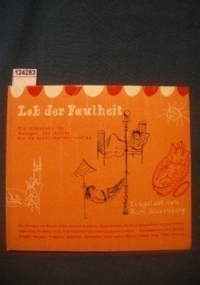 Télécharger Lob der Faulheit. Ein Almanach für Manager und solche die es nicht werden wollen. livre En ligne