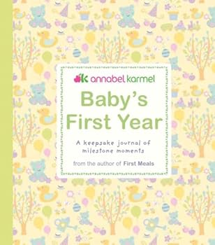 Hardcover Baby's First Year: A Keepsake Journal of Milestone Moments Book