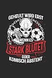 Beim Fussball wird nicht geheult: Notizbuch für Fußballer Fußballspieler-in Fußball-Fan