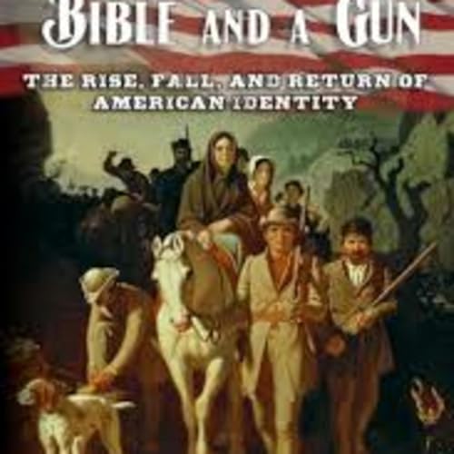 Episode 1196: Walking with a Bible and a Gun