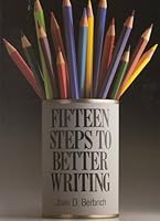 Fifteen Steps to Better Writing 0877206732 Book Cover