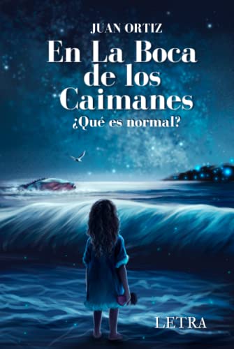 En La Boca de los Caimanes: ¿Qué es normal?