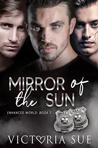 Mirror of the Sun (Enhanced World Book 7)