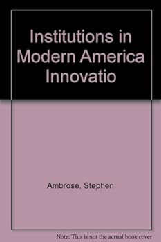 Hardcover Institutions in Modern America Innovatio Book