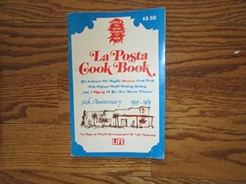Paperback The Authentic La Posta Cook Book