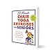 10-Minute Chair Yoga Exercises for Seniors: 40 Poses to Build Strength and Flexibility for Fall Prevention