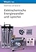 Produktbild Elektrochemische Energiewandler und -speicher: Eine Einführung