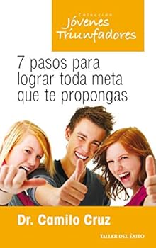 7 pasos para lograr toda meta que te propongas