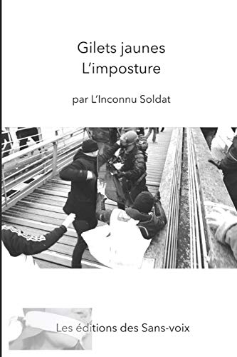 Gilets jaunes l'imposture (French Edition)