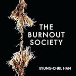 Cover of The Burnout Society