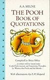 The Pooh Book of Quotations (Winnie-the-Pooh)