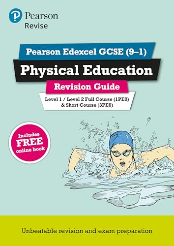 Revise Edexcel GCSE (9-1) Physical Education Revision Guide: (with free online edition) (REVISE Edexcel GCSE PE 09)
