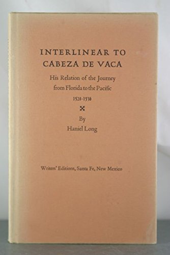 Interlinear to Cabeza De Vaca B0031KJNL8 Book Cover