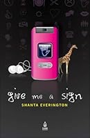 Give Me a Sign 095567252X Book Cover