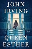 Queen Esther - John Irving 