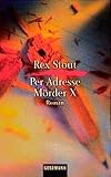 Cover zum Buch Per Adresse Mörder X
