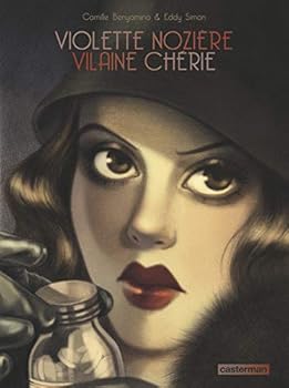 Hardcover Violette Nozière: Vilaine Chérie [French] Book