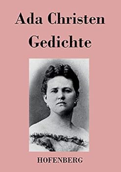 Paperback Gedichte: Lieder einer Verlorenen / Aus der Asche / Schatten / Aus der Tiefe [German] Book
