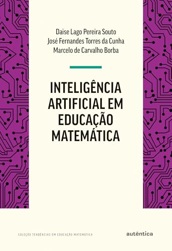 Inteligência Artificial em Educação Matemática: