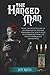 The Hanged Man: Being the Fifth Volume of the Memoirs of Madame Seraphina Fox, Spiritualist, Describing Her Worldly and Otherworldly Experiences (The Seraphina Fox Mystery Series)