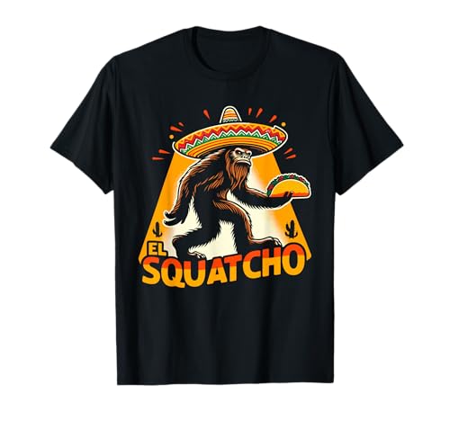 Bigfoot Sasquatch Funny El Squatcho Taco Sombrero Humor Arte Camiseta