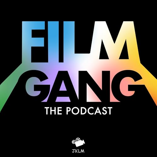 Film Gang the Podcast Titelbild
