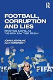 Football, Corruption and Lies