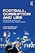 Football, Corruption and Lies