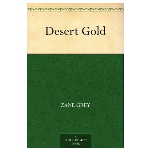 Desert Gold (English Edition)