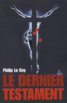 Le Dernier Testament - Book #1 of the Nathan Love