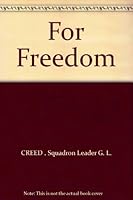 For Freedom B000NYT284 Book Cover