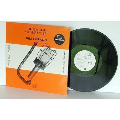 BILLY BRAGG, lifes a riot with a spy VS spy First UK pressing 1983. Chrysalis