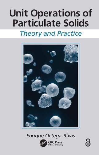 Unit Operations of Particulate Solids: Theory and Practice