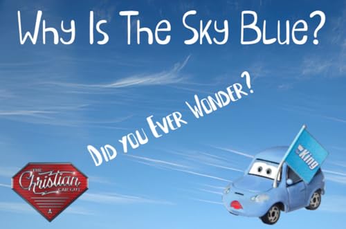 Why Is The Sky Blue – Did You Ever Wonder? cover art