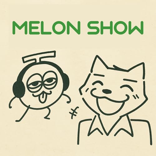 哈密瓜聊天室 Melon Show