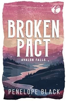 Paperback Broken Pact: Alternate Cover Edition (Avalon Falls Alternate Covers) Book