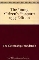 The Young Citizen's Passport: 1997 Edition 0340688610 Book Cover