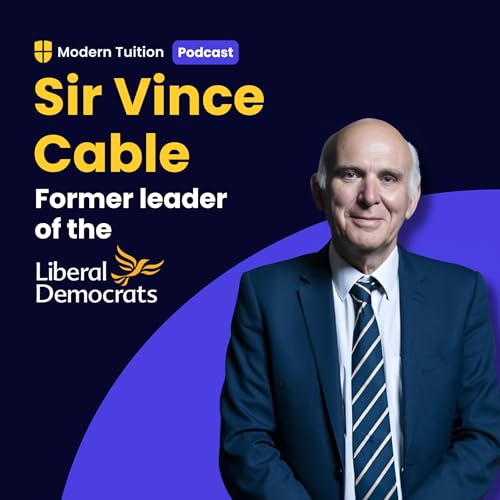 『Former Leader of the Liberal Democrats, Sir Vince Cable』のカバーアート