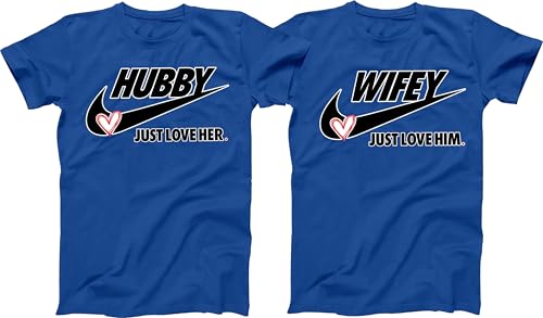 Husband and Wife Jutst LOVE her, Just love Him, Valentines Best gift Couples, Matching Shirts, T-Shirt Tee4