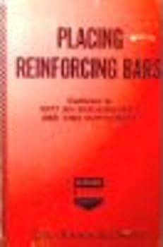 Paperback Placing Reinforcing Bars: Conforms to 1977 ACI Building Code and 1980 Supplement Book