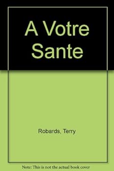 Unknown Binding A Votre Sante Book